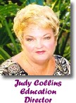 Judy Collins, Education Director